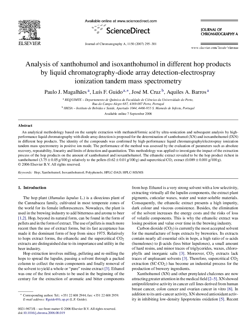 Analysis of xanthohumol and isoxanthohumol in different hop products by liquid chromatography-diode array detection-electrospray ionization tandem mass spectrometry