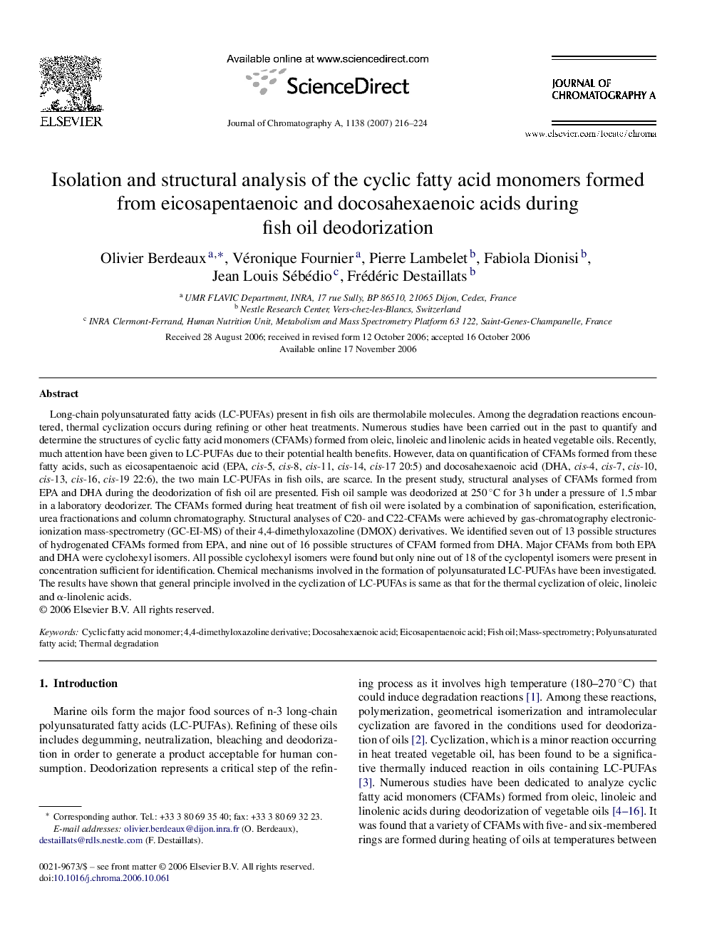 Isolation and structural analysis of the cyclic fatty acid monomers formed from eicosapentaenoic and docosahexaenoic acids during fish oil deodorization