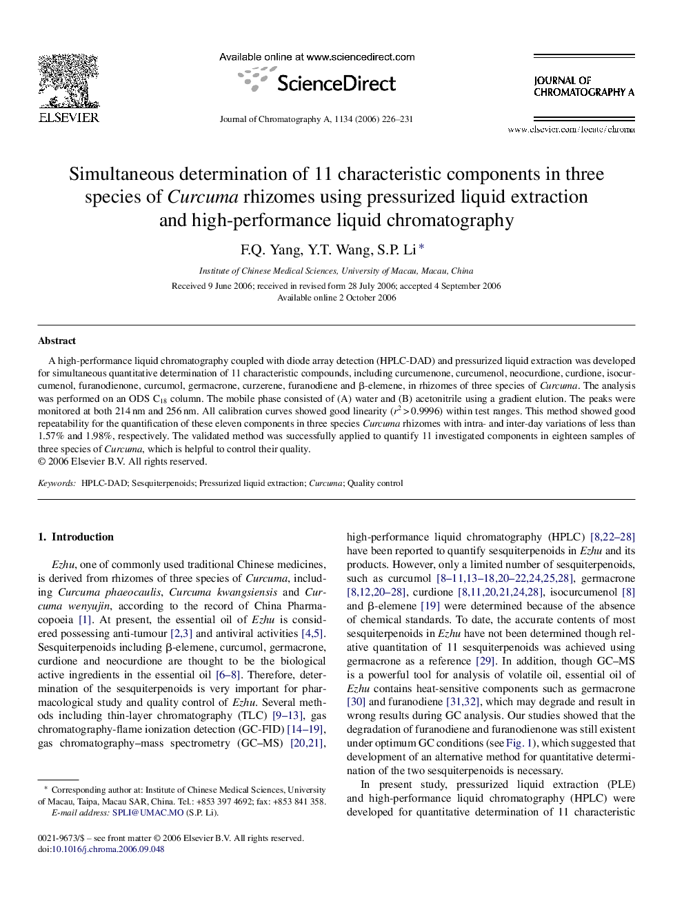 Simultaneous determination of 11 characteristic components in three species of Curcuma rhizomes using pressurized liquid extraction and high-performance liquid chromatography