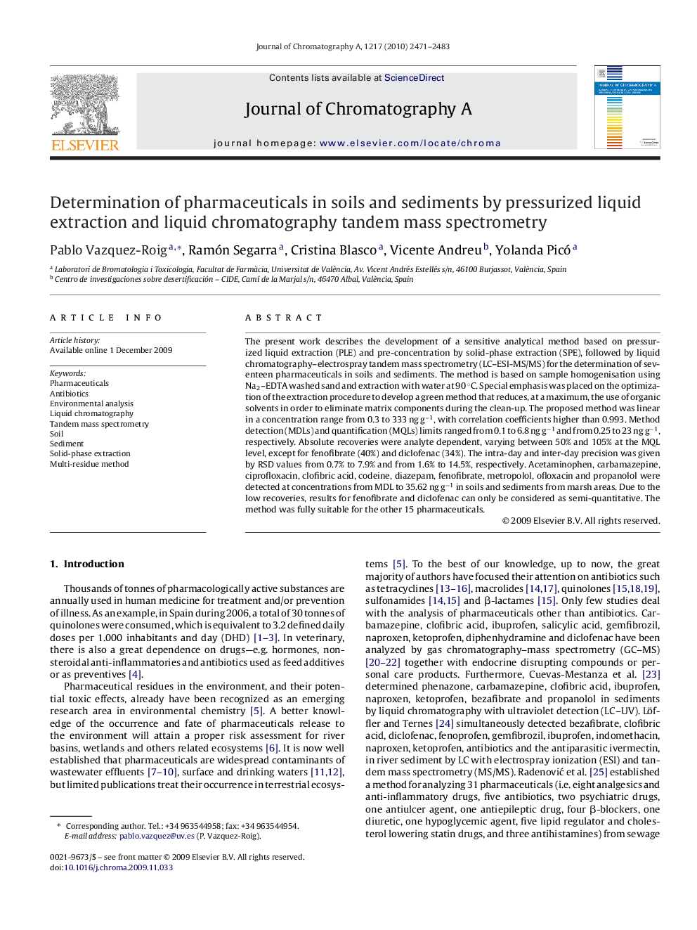 Determination of pharmaceuticals in soils and sediments by pressurized liquid extraction and liquid chromatography tandem mass spectrometry