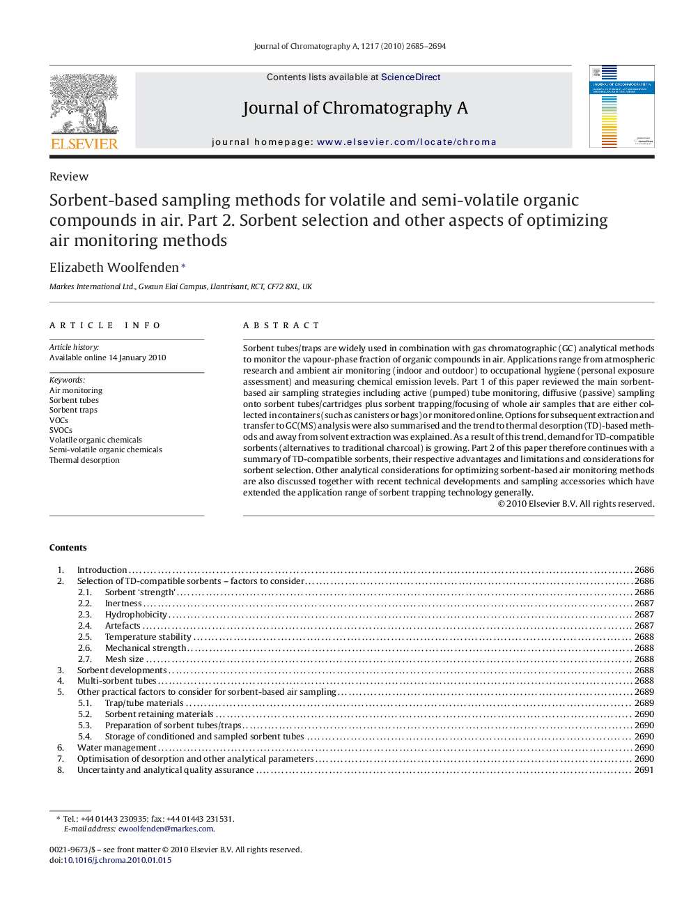 Sorbent-based sampling methods for volatile and semi-volatile organic compounds in air. Part 2. Sorbent selection and other aspects of optimizing air monitoring methods