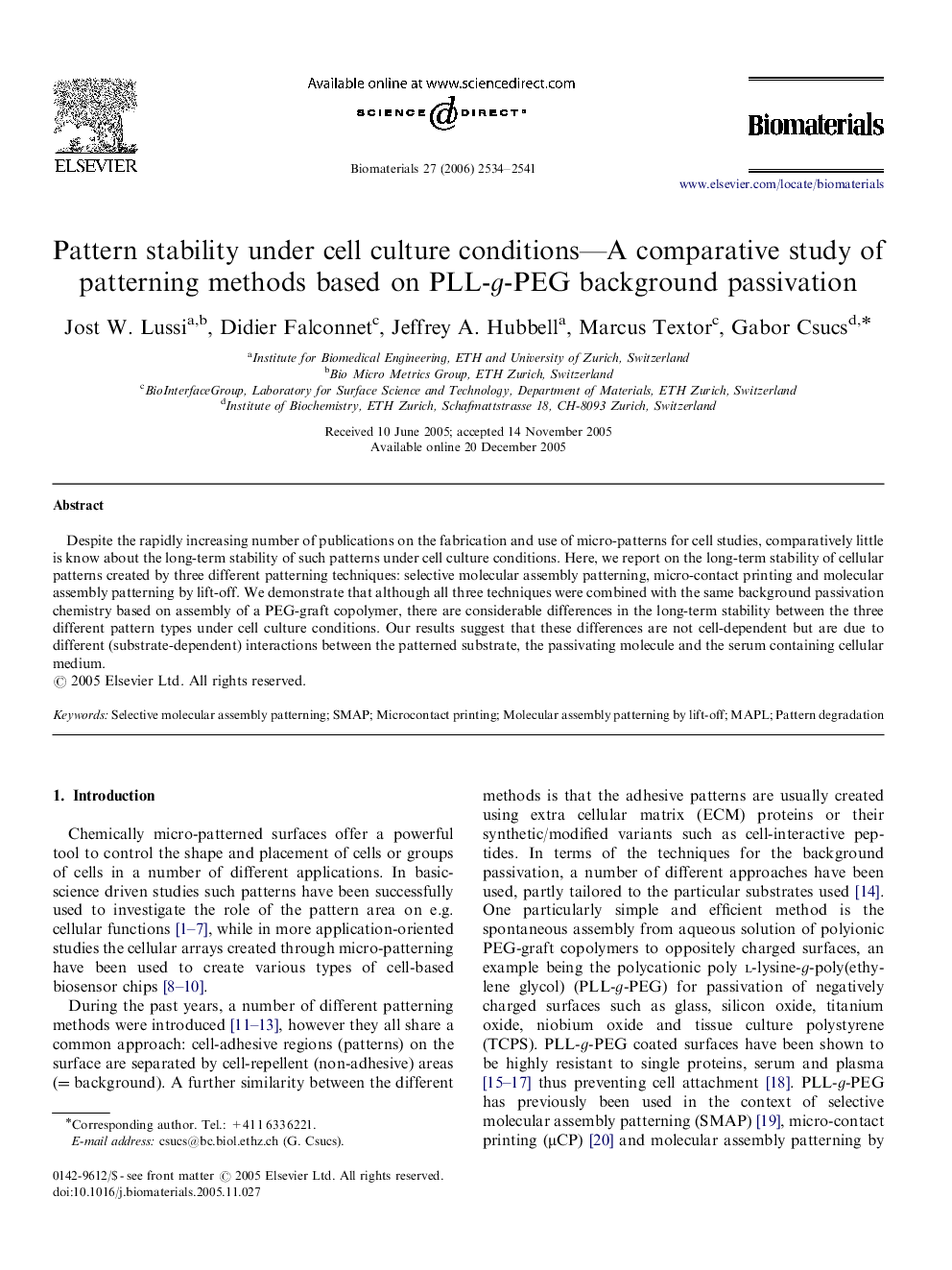 Pattern stability under cell culture conditions—A comparative study of patterning methods based on PLL-g-PEG background passivation