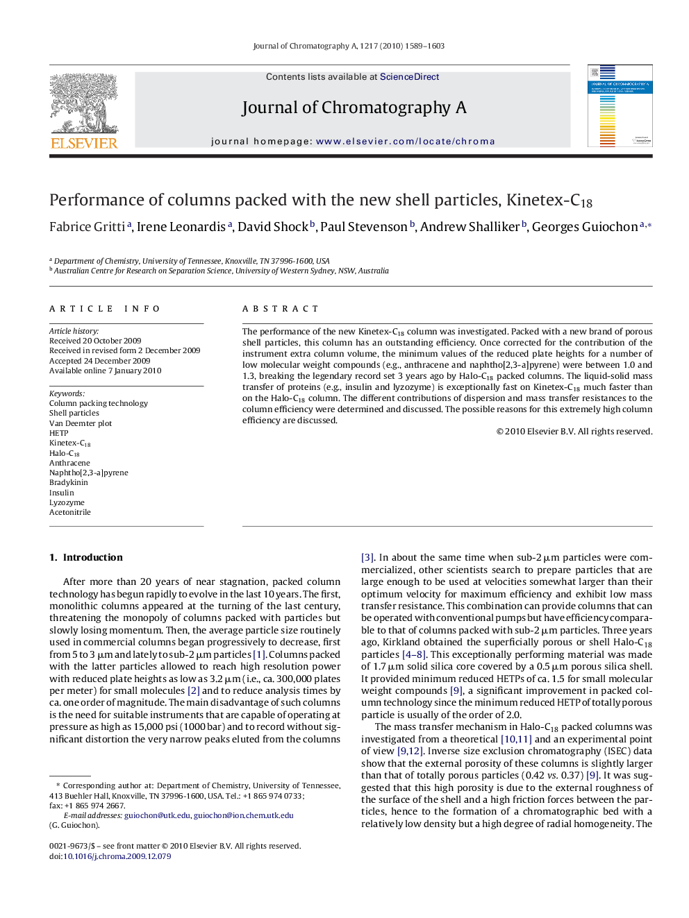 Performance of columns packed with the new shell particles, Kinetex-C18