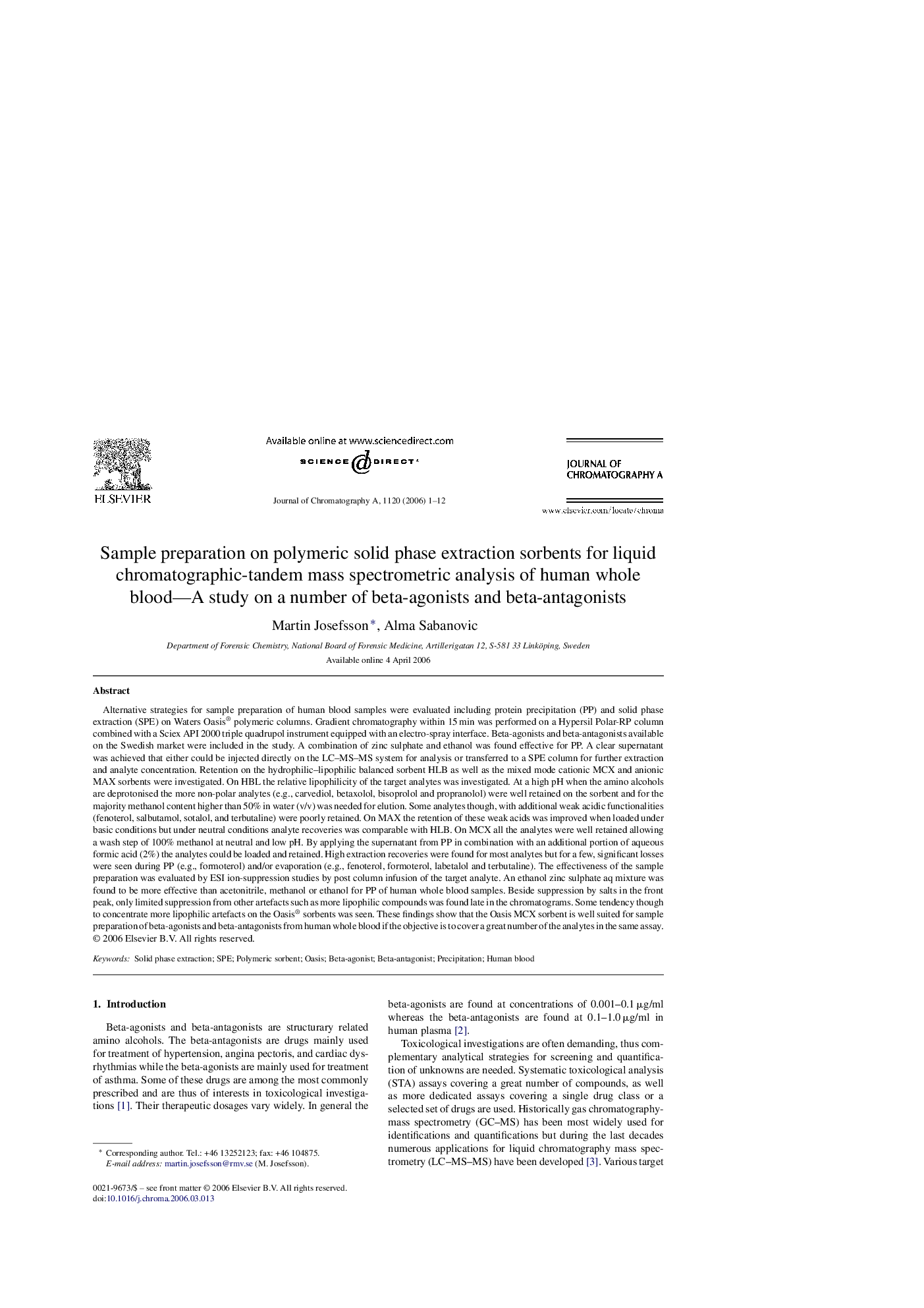 Sample preparation on polymeric solid phase extraction sorbents for liquid chromatographic-tandem mass spectrometric analysis of human whole blood—A study on a number of beta-agonists and beta-antagonists