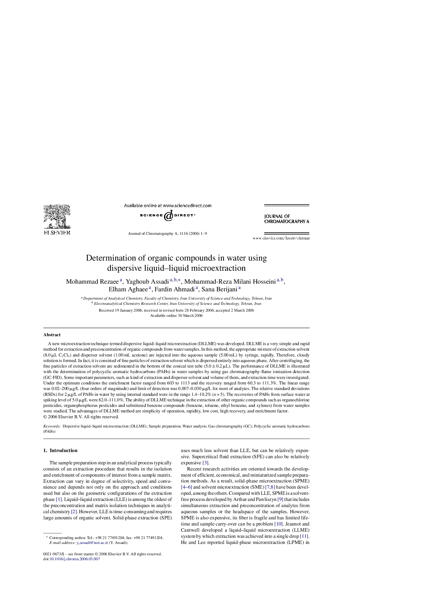 Determination of organic compounds in water using dispersive liquid–liquid microextraction