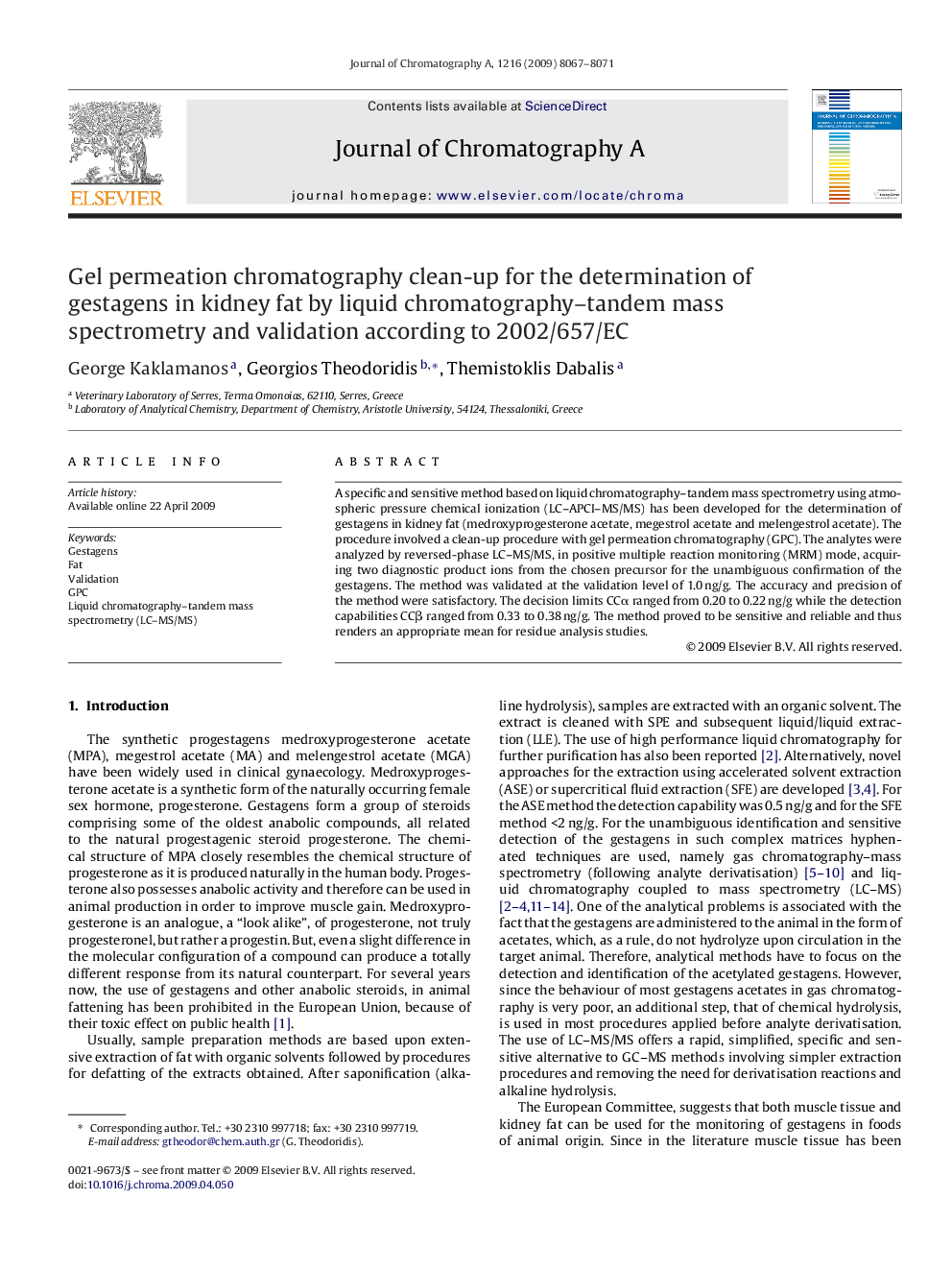 Gel permeation chromatography clean-up for the determination of gestagens in kidney fat by liquid chromatography-tandem mass spectrometry and validation according to 2002/657/EC