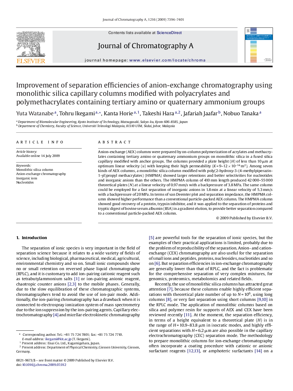 عکس صفحه اول مقاله: Improvement of separation efficiencies of anion-exchange chromatography using monolithic silica capillary columns modified with polyacrylates and polymethacrylates containing tertiary amino or quaternary ammonium groups Improvement of separation efficiencies of anion-exchange chromatography using monolithic silica capillary columns modified with polyacrylates and polymethacrylates containing tertiary amino or quaternary ammonium groups