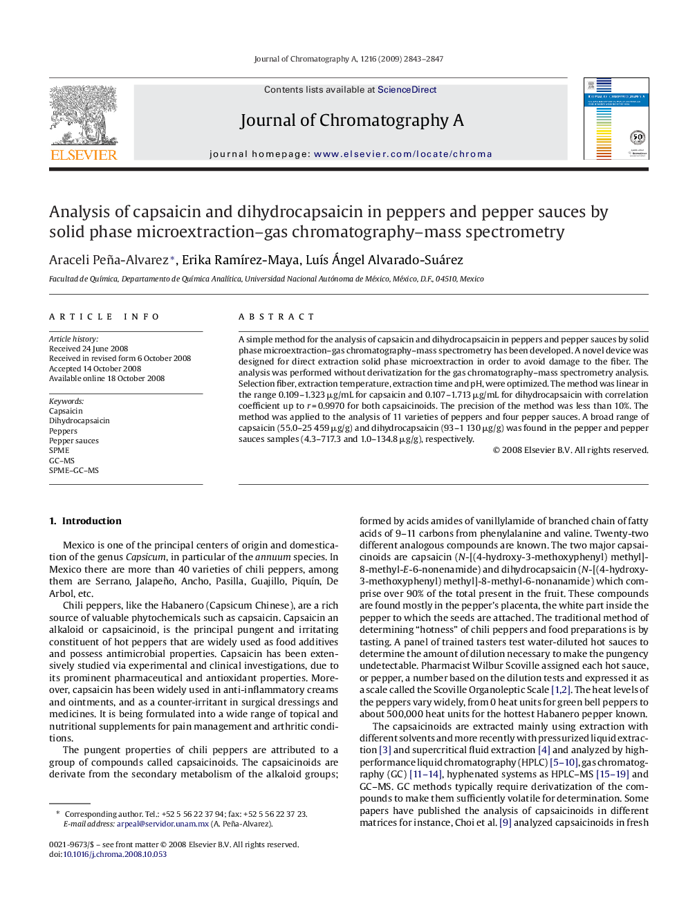 Analysis of capsaicin and dihydrocapsaicin in peppers and pepper sauces by solid phase microextraction–gas chromatography–mass spectrometry