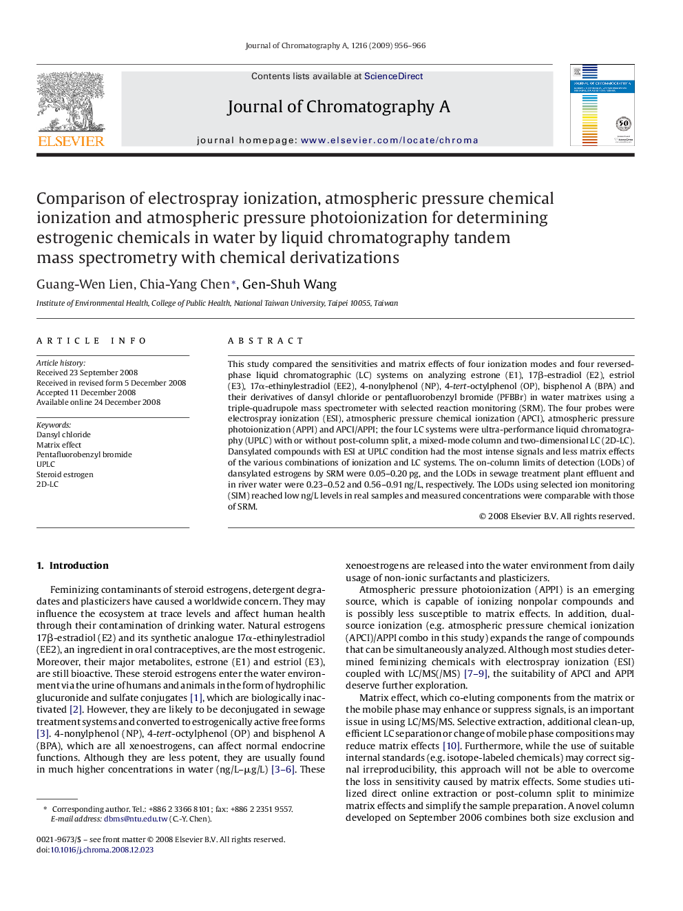 Comparison of electrospray ionization, atmospheric pressure chemical ionization and atmospheric pressure photoionization for determining estrogenic chemicals in water by liquid chromatography tandem mass spectrometry with chemical derivatizations