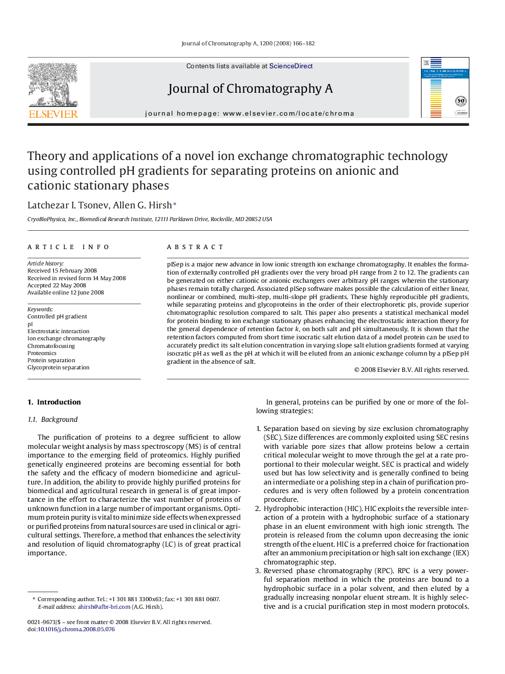 Theory and applications of a novel ion exchange chromatographic technology using controlled pH gradients for separating proteins on anionic and cationic stationary phases