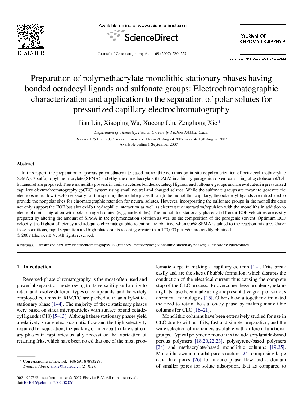 Preparation of polymethacrylate monolithic stationary phases having bonded octadecyl ligands and sulfonate groups: Electrochromatographic characterization and application to the separation of polar solutes for pressurized capillary electrochromatography