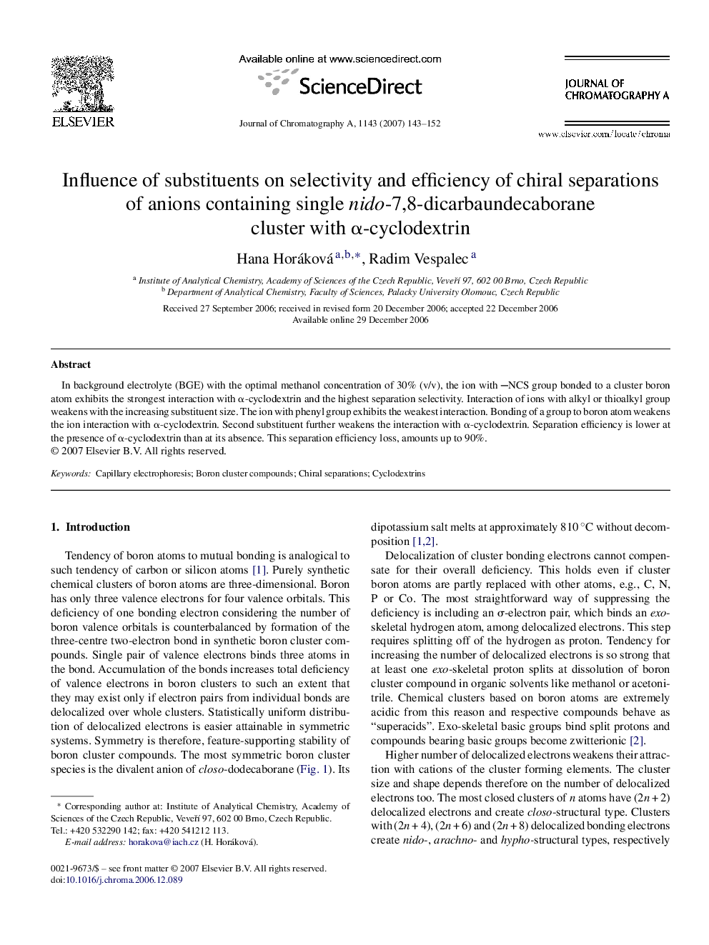 Influence of substituents on selectivity and efficiency of chiral separations of anions containing single nido-7,8-dicarbaundecaborane cluster with Î±-cyclodextrin