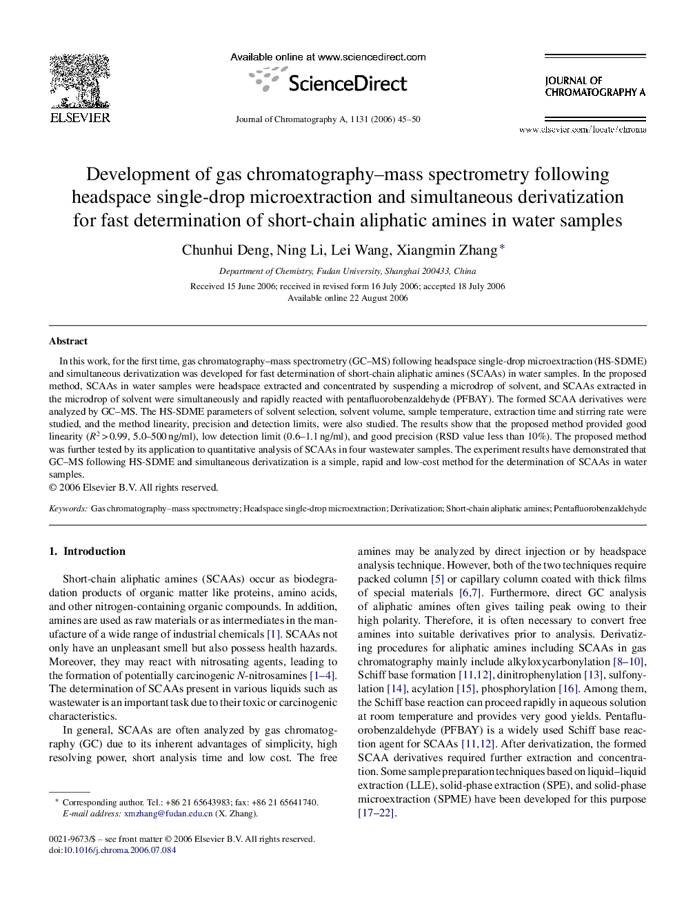 عکس صفحه اول مقاله: Development of gas chromatography–mass spectrometry following headspace single-drop microextraction and simultaneous derivatization for fast determination of short-chain aliphatic amines in water samples Development of gas chromatography–mass spectrometry following headspace single-drop microextraction and simultaneous derivatization for fast determination of short-chain aliphatic amines in water samples