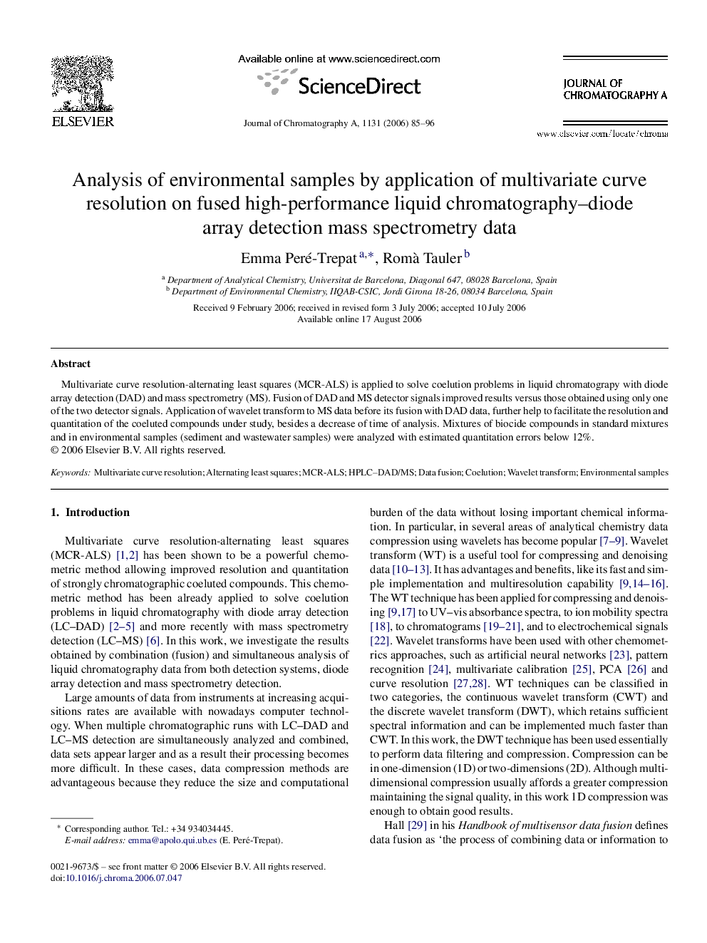عکس صفحه اول مقاله: Analysis of environmental samples by application of multivariate curve resolution on fused high-performance liquid chromatography–diode array detection mass spectrometry data Analysis of environmental samples by application of multivariate curve resolution on fused high-performance liquid chromatography–diode array detection mass spectrometry data