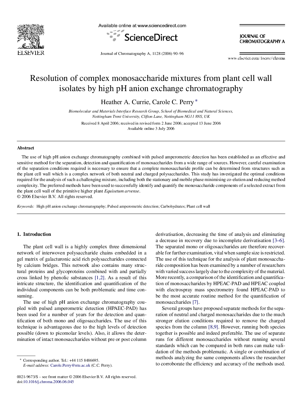 Resolution of complex monosaccharide mixtures from plant cell wall isolates by high pH anion exchange chromatography