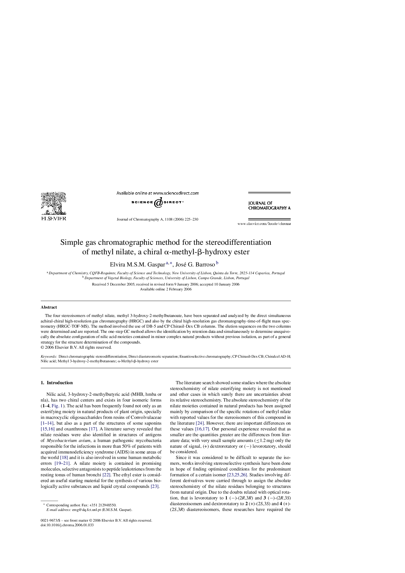 Simple gas chromatographic method for the stereodifferentiation of methyl nilate, a chiral Î±-methyl-Î²-hydroxy ester