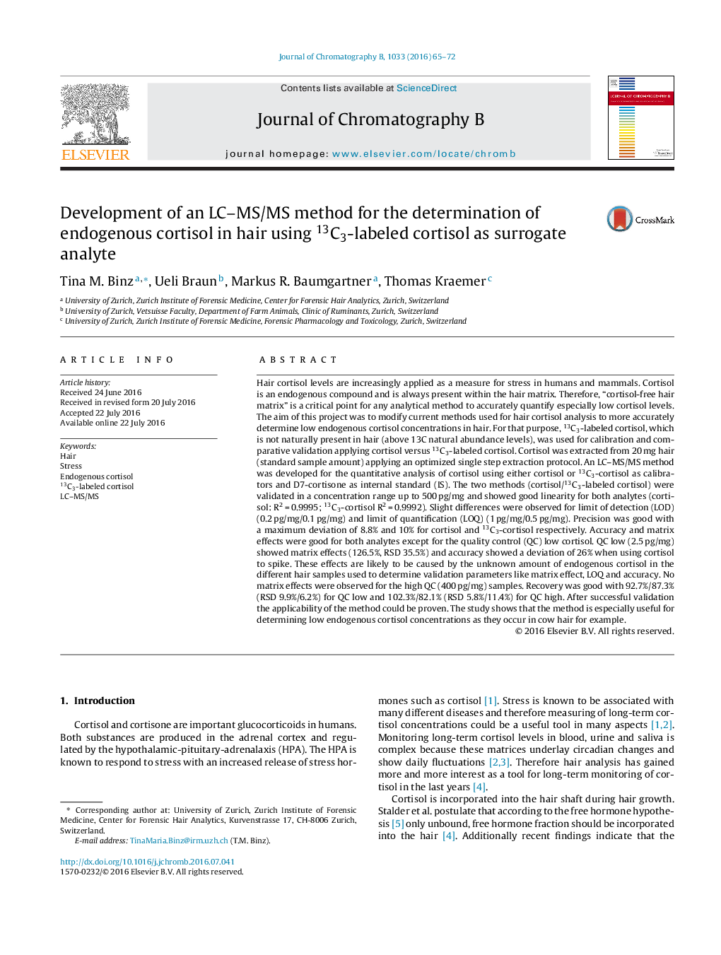 Development of an LC–MS/MS method for the determination of endogenous cortisol in hair using 13C3-labeled cortisol as surrogate analyte