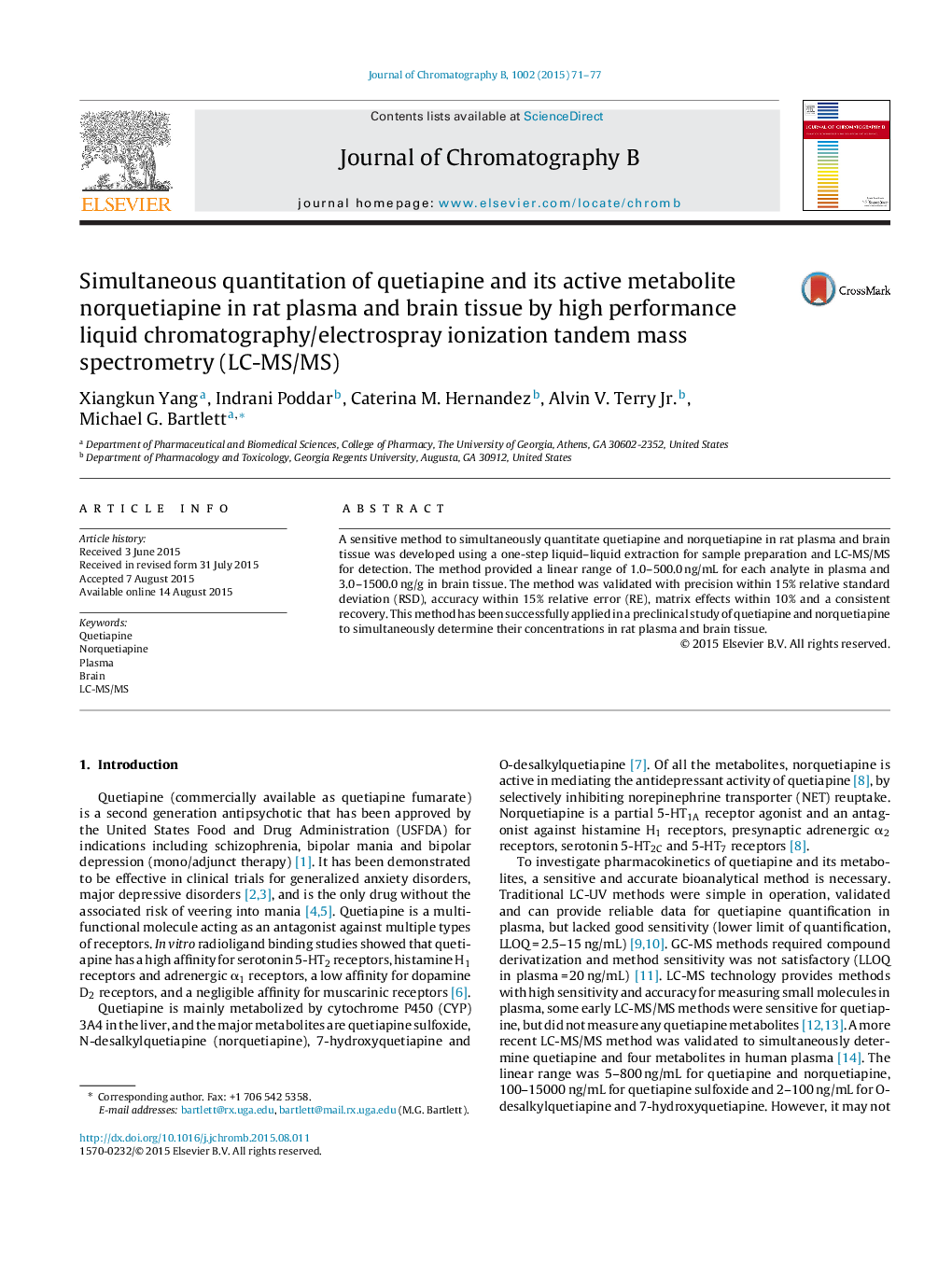 Simultaneous quantitation of quetiapine and its active metabolite norquetiapine in rat plasma and brain tissue by high performance liquid chromatography/electrospray ionization tandem mass spectrometry (LC-MS/MS)