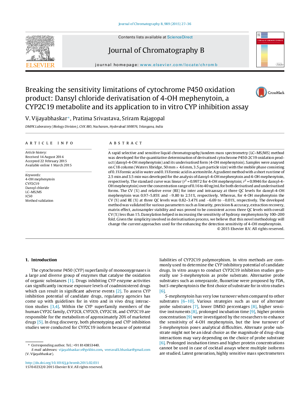 Breaking the sensitivity limitations of cytochrome P450 oxidation product: Dansyl chloride derivatisation of 4-OH mephenytoin, a CYP2C19 metabolite and its application to in vitro CYP inhibition assay