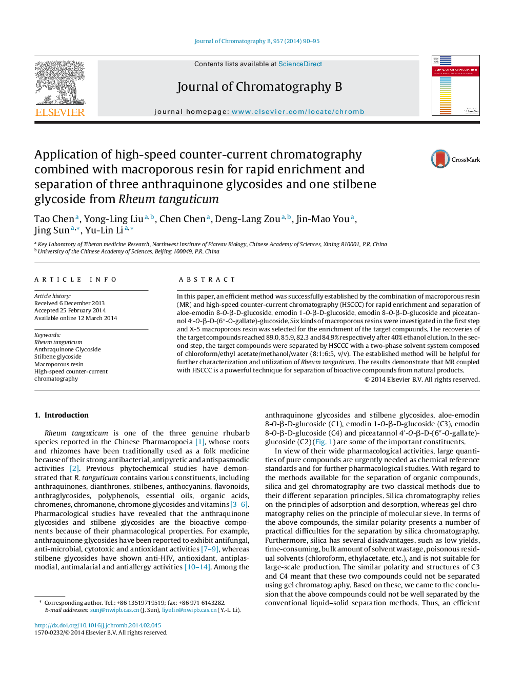 Application of high-speed counter-current chromatography combined with macroporous resin for rapid enrichment and separation of three anthraquinone glycosides and one stilbene glycoside from Rheum tanguticum