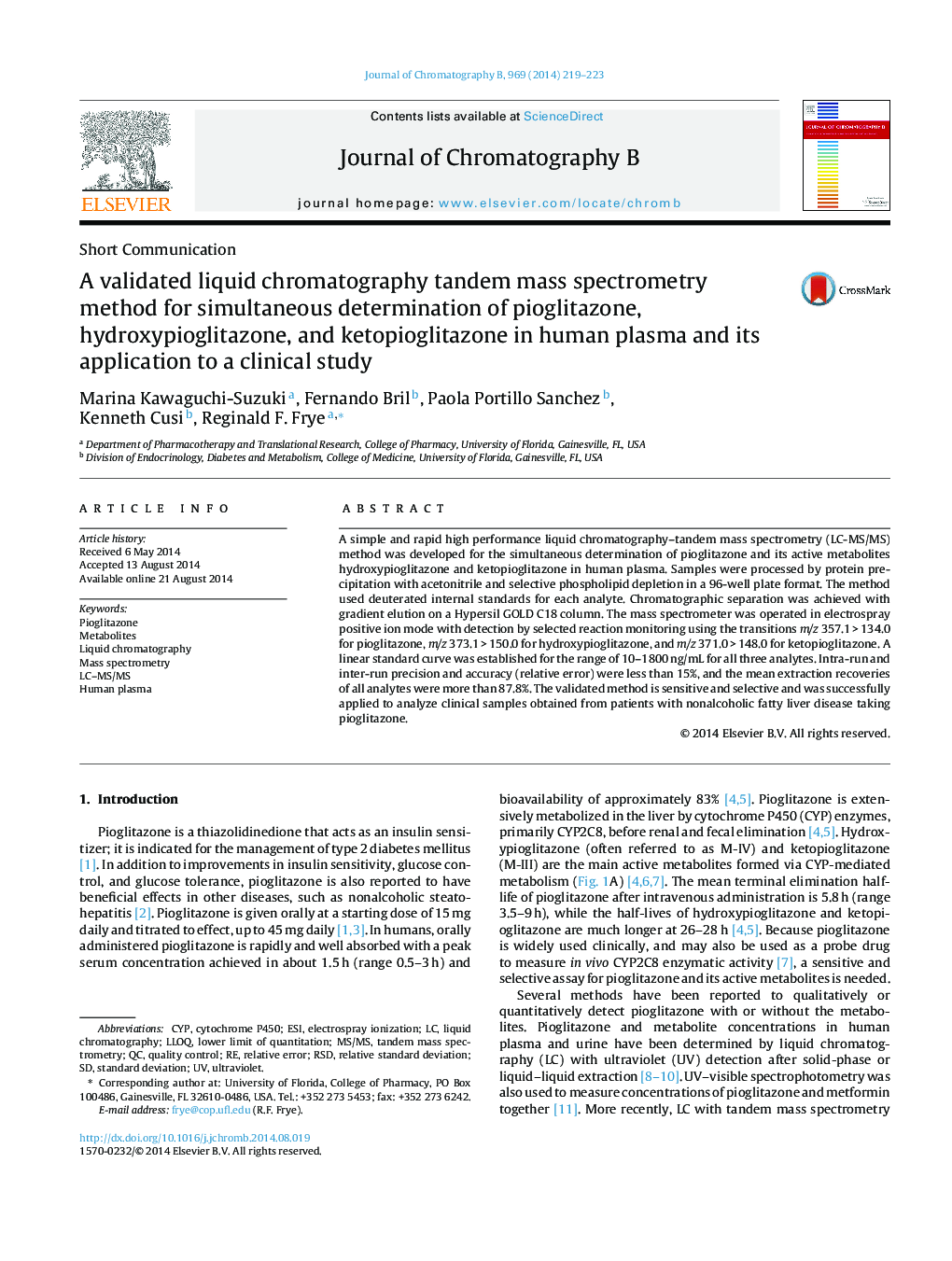 A validated liquid chromatography tandem mass spectrometry method for simultaneous determination of pioglitazone, hydroxypioglitazone, and ketopioglitazone in human plasma and its application to a clinical study