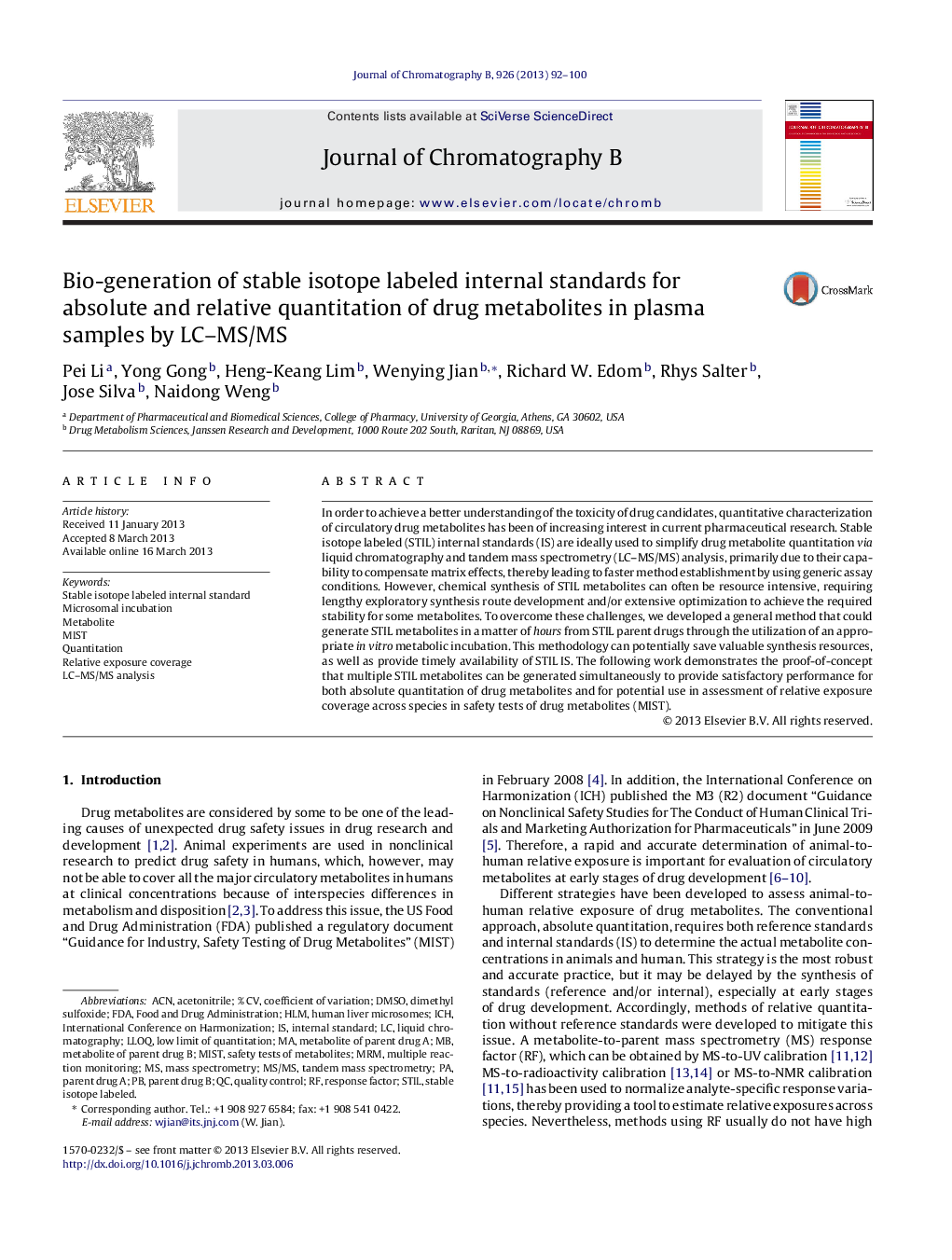 Bio-generation of stable isotope labeled internal standards for absolute and relative quantitation of drug metabolites in plasma samples by LC–MS/MS