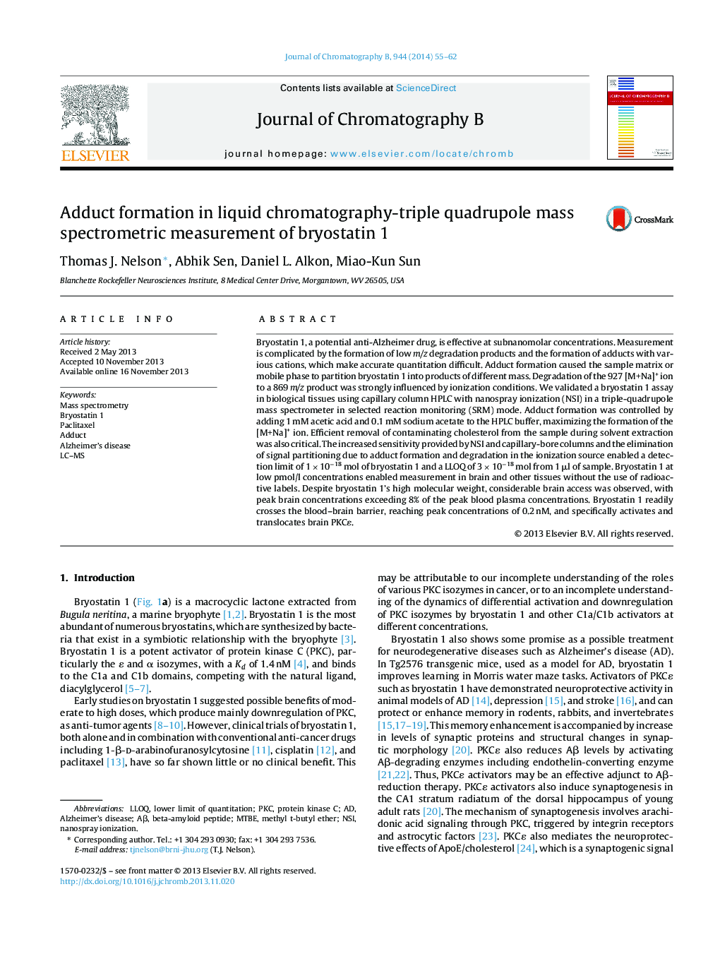 Adduct formation in liquid chromatography-triple quadrupole mass spectrometric measurement of bryostatin 1