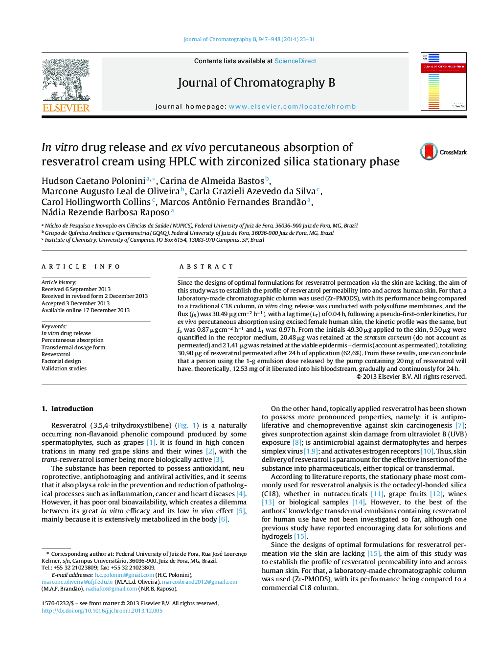 In vitro drug release and ex vivo percutaneous absorption of resveratrol cream using HPLC with zirconized silica stationary phase