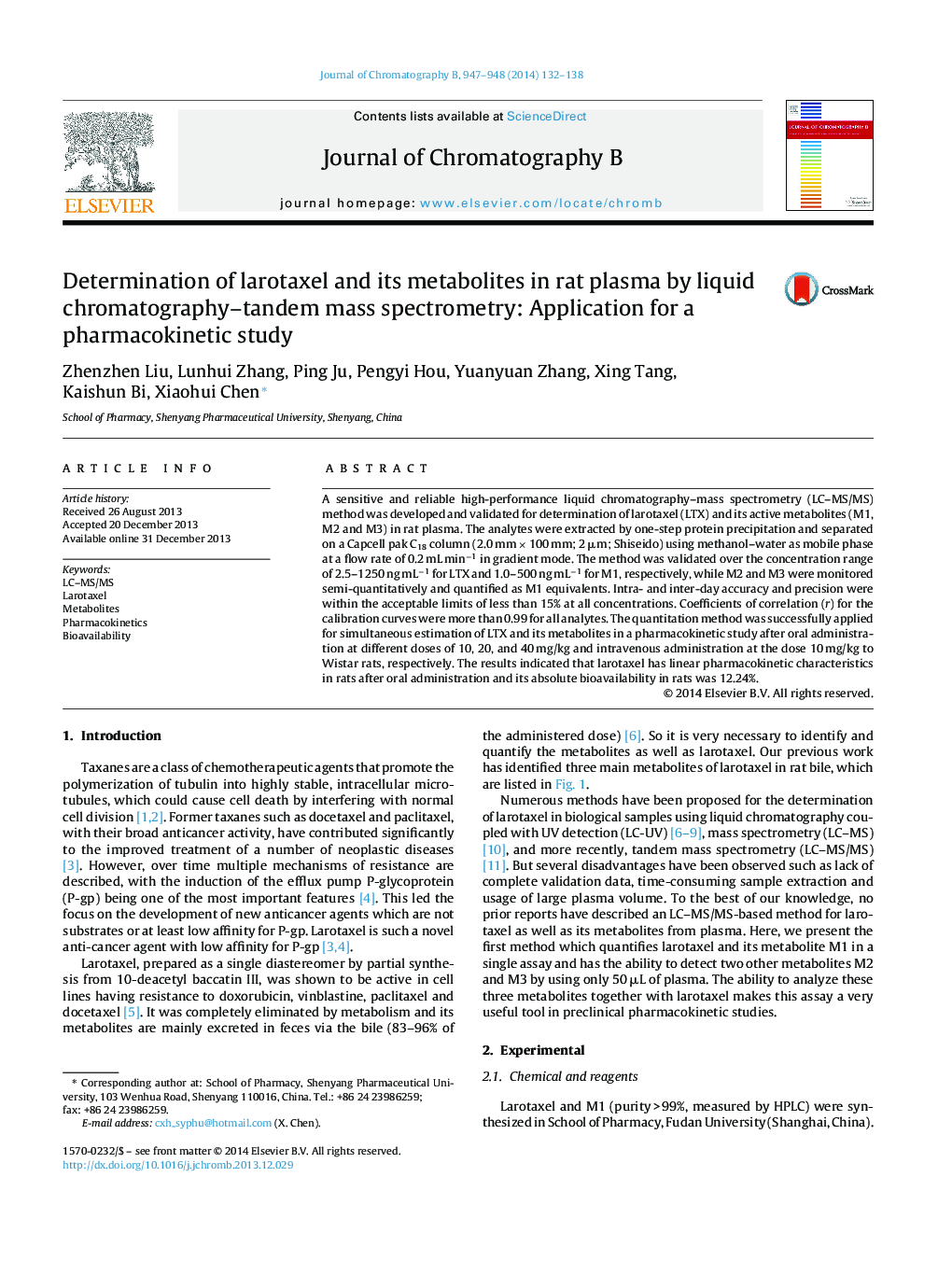تعیین لاروتاکسل و متابولیت های آن در پلاسمای موش با استفاده از اسپکترومتری جرمی کروماتوگرافی مایع: کاربرد برای مطالعه فارماکوکینتیک 