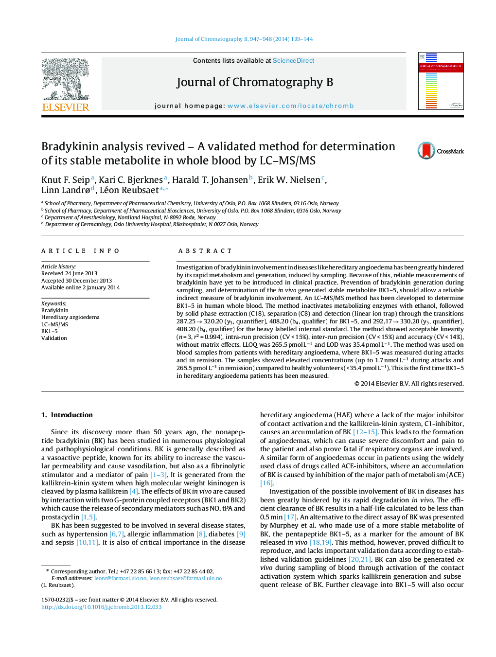 Bradykinin analysis revived – A validated method for determination of its stable metabolite in whole blood by LC–MS/MS