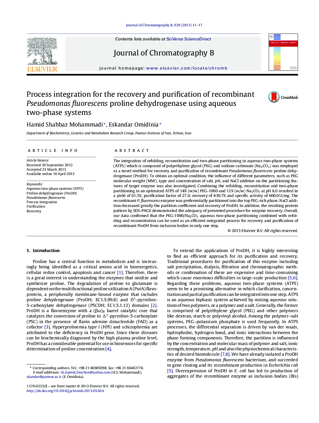 عکس صفحه اول مقاله: Process integration for the recovery and purification of recombinant Pseudomonas fluorescens proline dehydrogenase using aqueous two-phase systems Process integration for the recovery and purification of recombinant Pseudomonas fluorescens proline dehydrogenase using aqueous two-phase systems