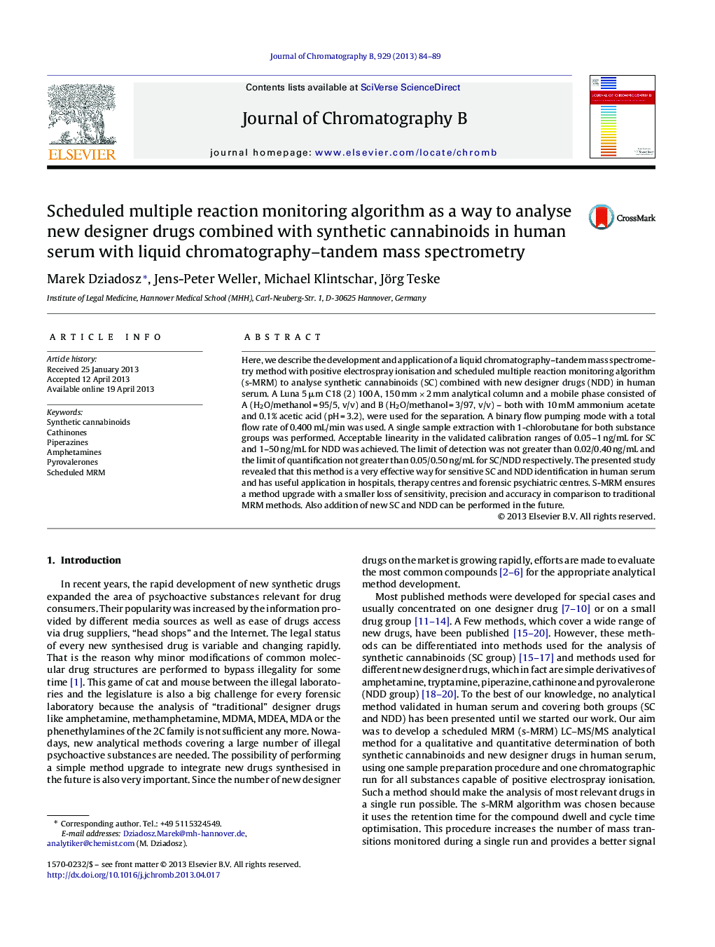 Scheduled multiple reaction monitoring algorithm as a way to analyse new designer drugs combined with synthetic cannabinoids in human serum with liquid chromatography–tandem mass spectrometry