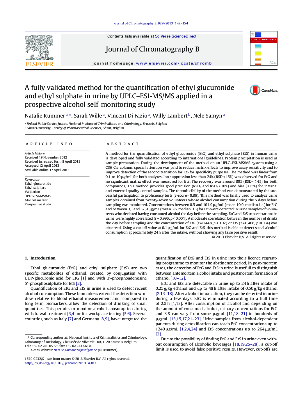 A fully validated method for the quantification of ethyl glucuronide and ethyl sulphate in urine by UPLC–ESI-MS/MS applied in a prospective alcohol self-monitoring study