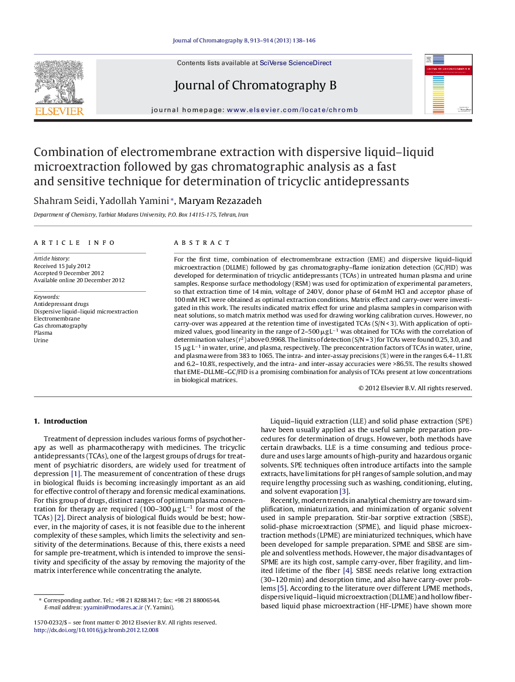 Combination of electromembrane extraction with dispersive liquid–liquid microextraction followed by gas chromatographic analysis as a fast and sensitive technique for determination of tricyclic antidepressants