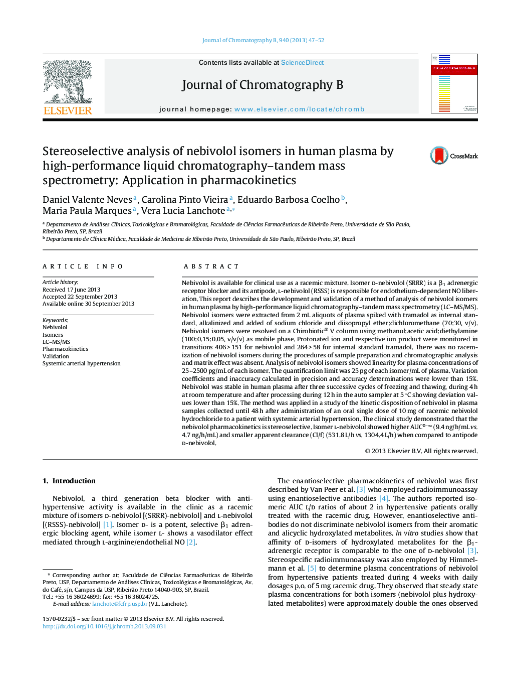 Stereoselective analysis of nebivolol isomers in human plasma by high-performance liquid chromatography–tandem mass spectrometry: Application in pharmacokinetics