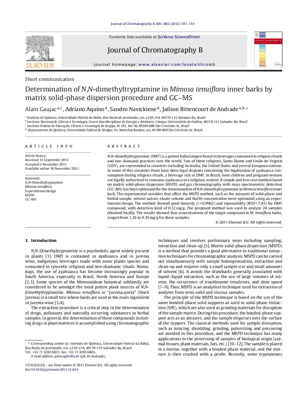 Determination of N,N-dimethyltryptamine in Mimosa tenuiflora inner barks by matrix solid-phase dispersion procedure and GC–MS