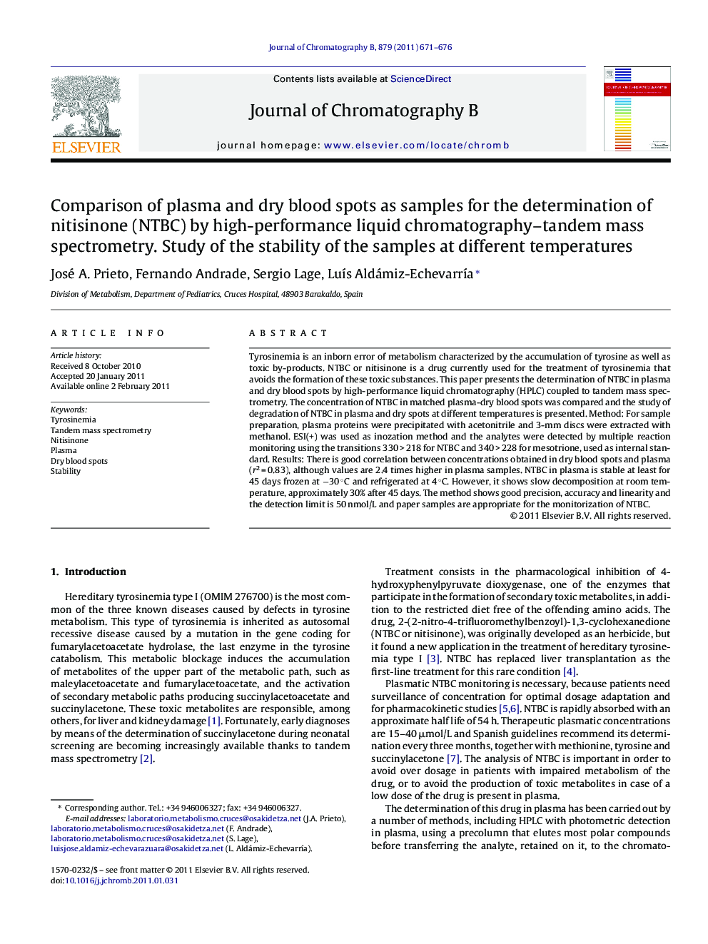 Comparison of plasma and dry blood spots as samples for the determination of nitisinone (NTBC) by high-performance liquid chromatography–tandem mass spectrometry. Study of the stability of the samples at different temperatures