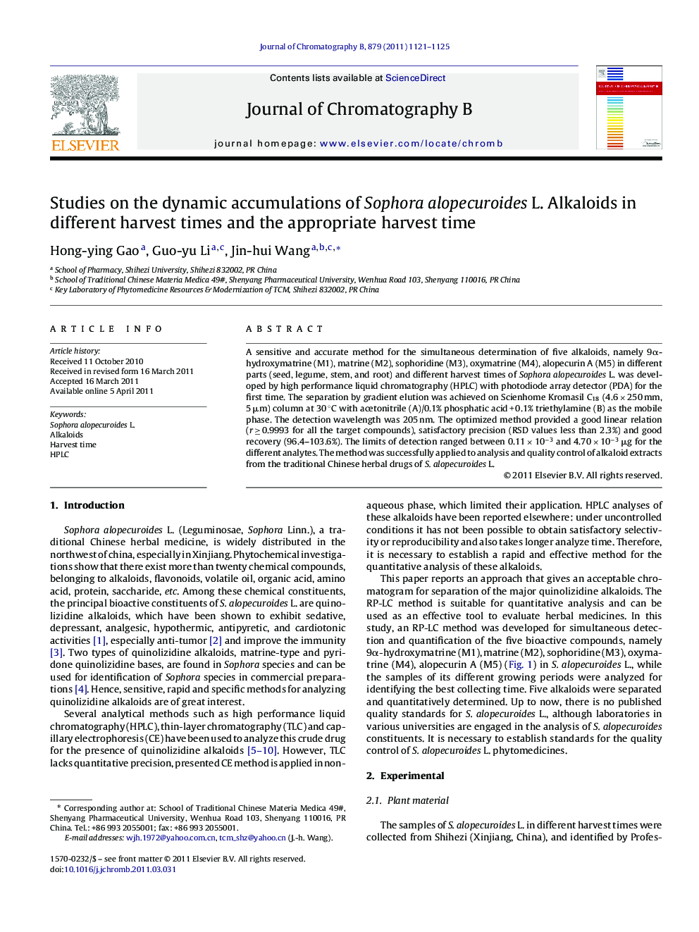 Studies on the dynamic accumulations of Sophora alopecuroides L. Alkaloids in different harvest times and the appropriate harvest time
