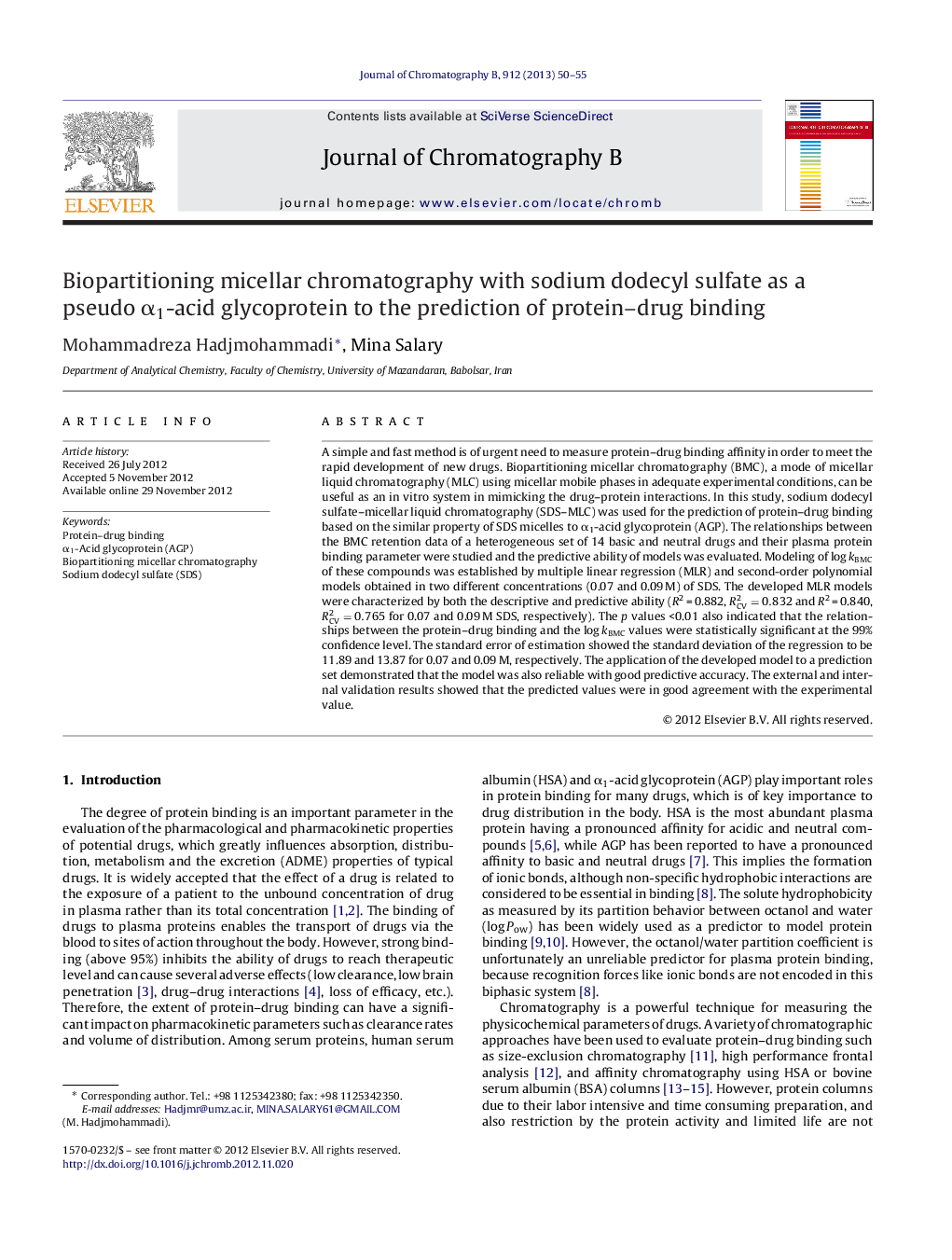 Biopartitioning micellar chromatography with sodium dodecyl sulfate as a pseudo α1-acid glycoprotein to the prediction of protein–drug binding