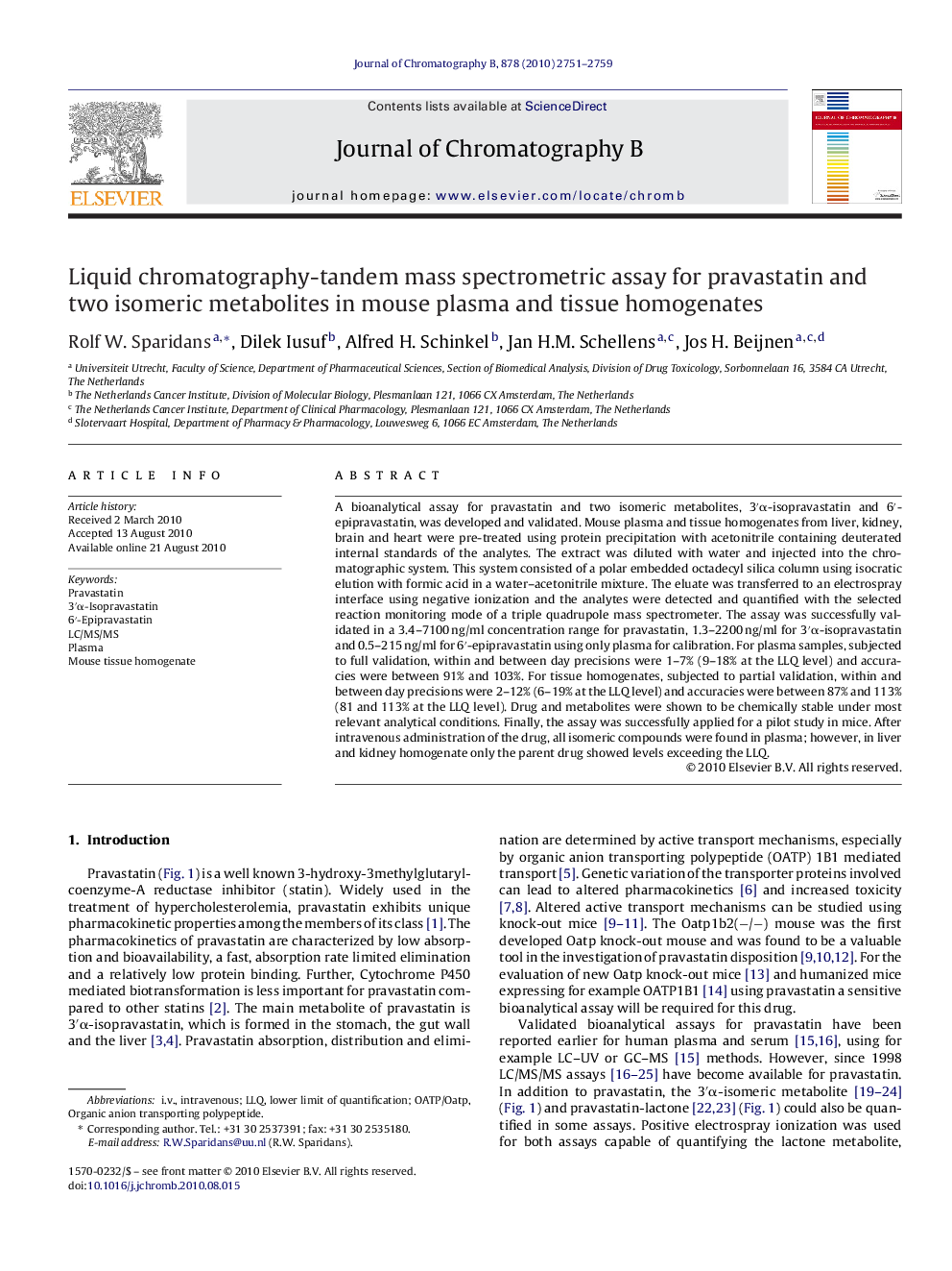 Liquid chromatography-tandem mass spectrometric assay for pravastatin and two isomeric metabolites in mouse plasma and tissue homogenates