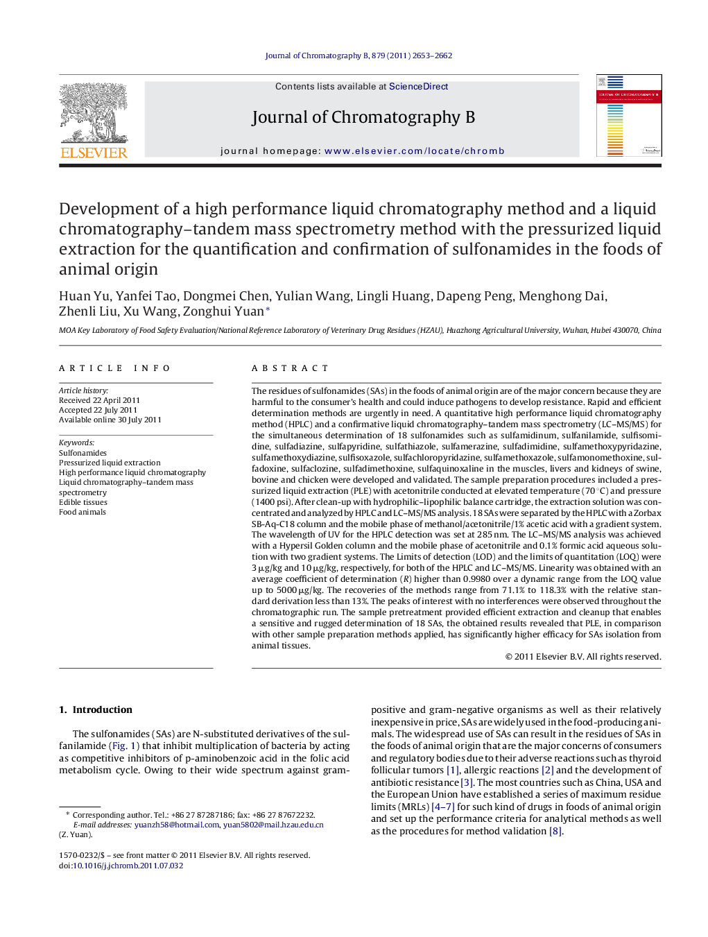 Development of a high performance liquid chromatography method and a liquid chromatography–tandem mass spectrometry method with the pressurized liquid extraction for the quantification and confirmation of sulfonamides in the foods of animal origin