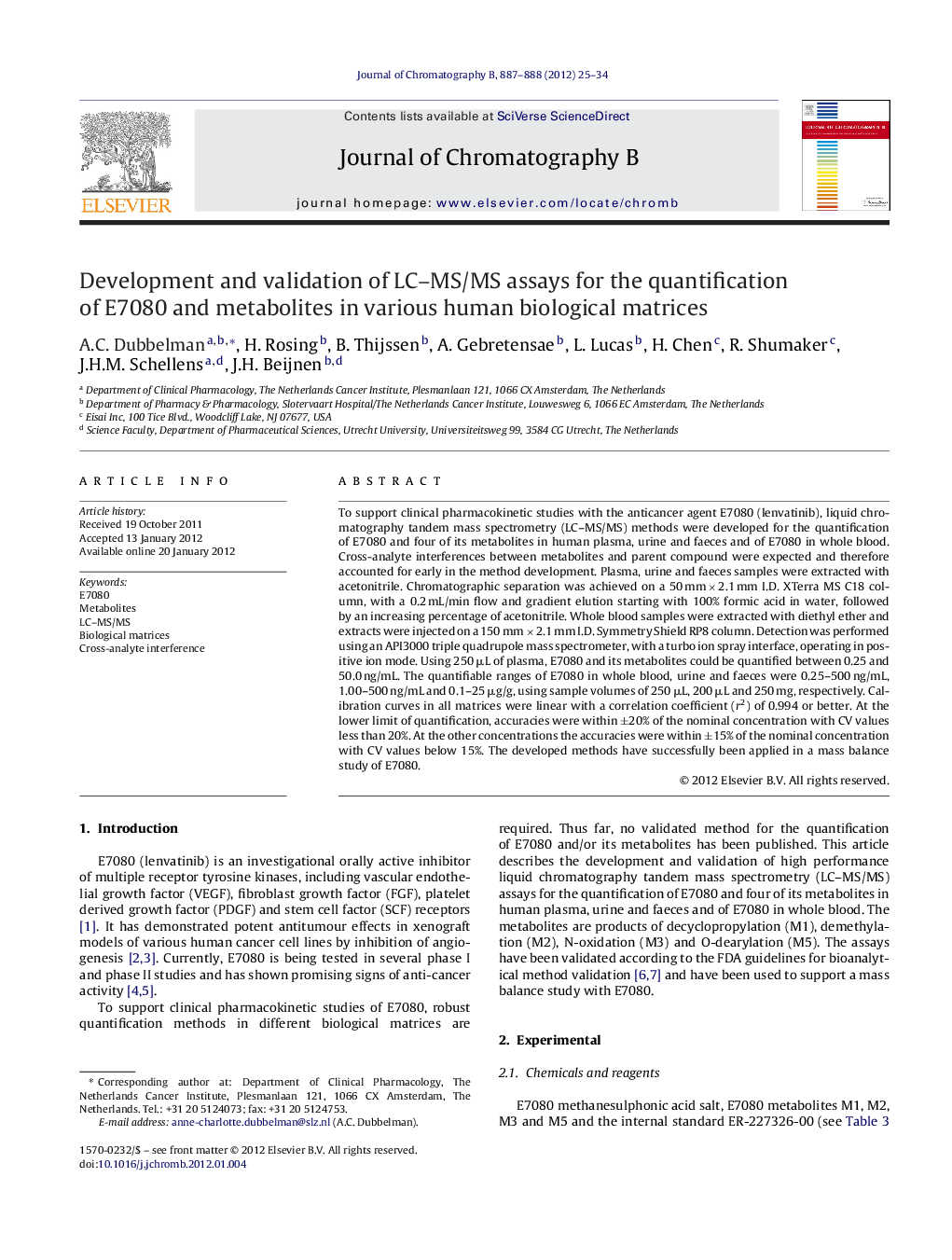 Development and validation of LC–MS/MS assays for the quantification of E7080 and metabolites in various human biological matrices