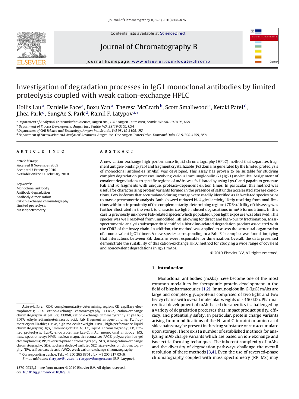 عکس صفحه اول مقاله: Investigation of degradation processes in IgG1 monoclonal antibodies by limited proteolysis coupled with weak cation-exchange HPLC Investigation of degradation processes in IgG1 monoclonal antibodies by limited proteolysis coupled with weak cation-exchange HPLC