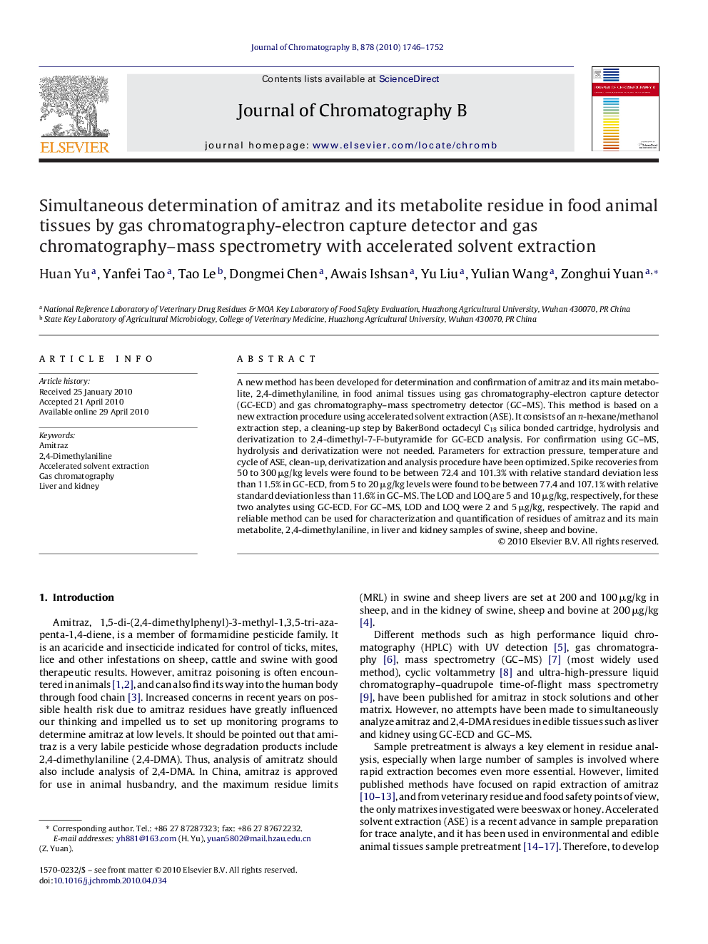 Simultaneous determination of amitraz and its metabolite residue in food animal tissues by gas chromatography-electron capture detector and gas chromatography–mass spectrometry with accelerated solvent extraction