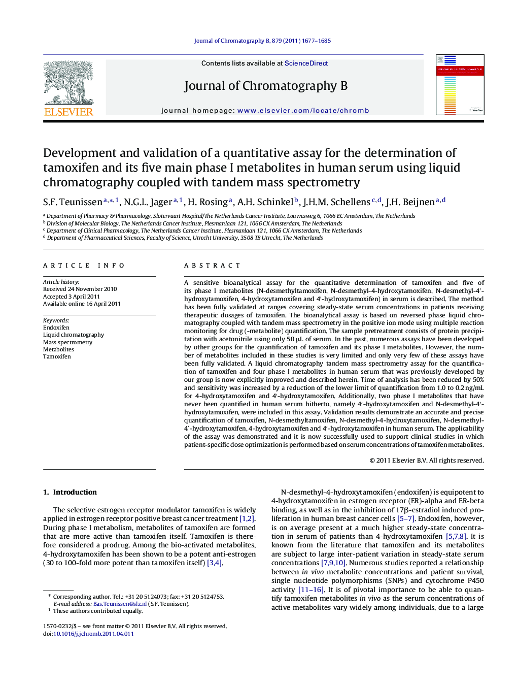 Development and validation of a quantitative assay for the determination of tamoxifen and its five main phase I metabolites in human serum using liquid chromatography coupled with tandem mass spectrometry