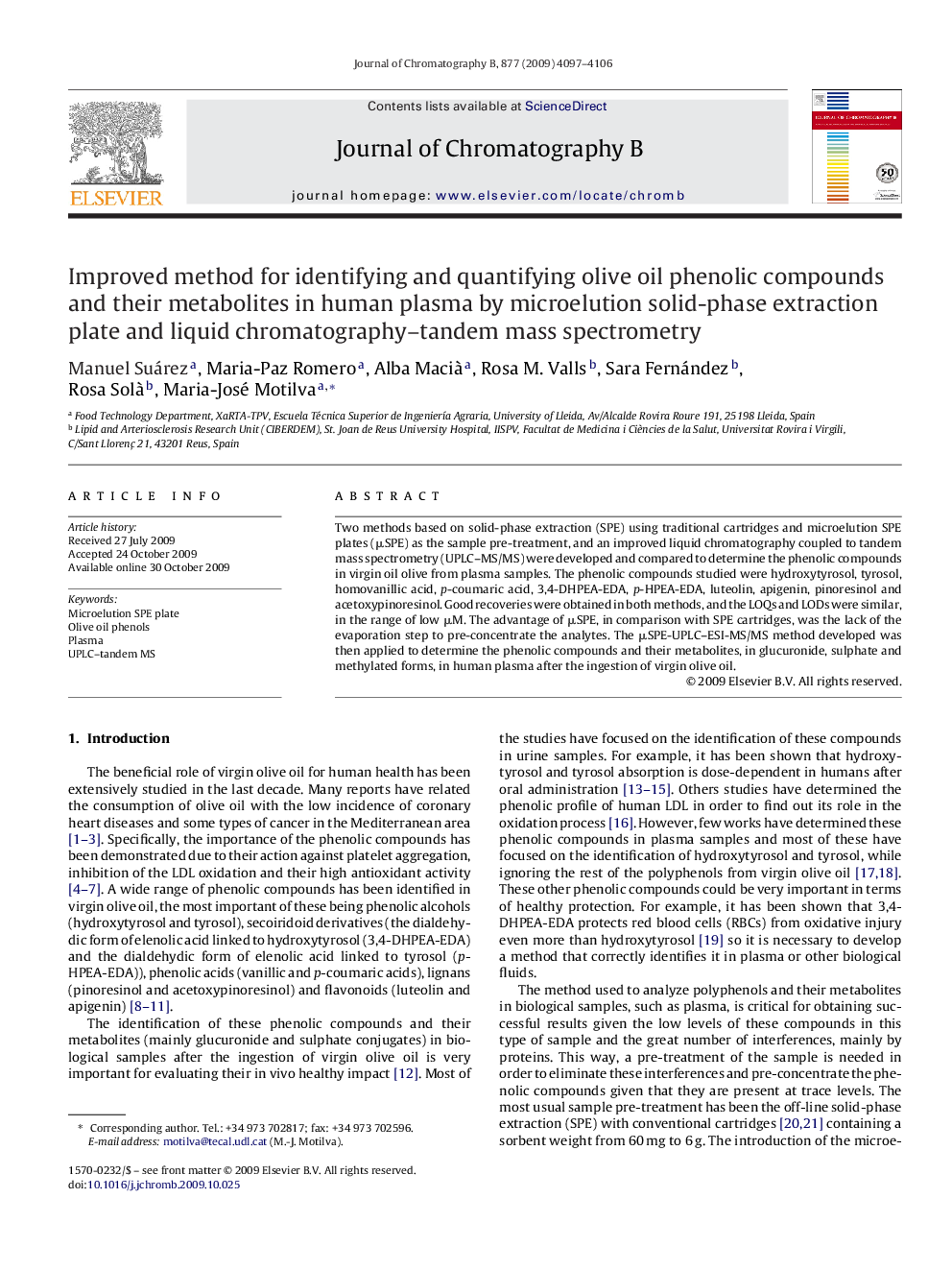 عکس صفحه اول مقاله: Improved method for identifying and quantifying olive oil phenolic compounds and their metabolites in human plasma by microelution solid-phase extraction plate and liquid chromatography–tandem mass spectrometry Improved method for identifying and quantifying olive oil phenolic compounds and their metabolites in human plasma by microelution solid-phase extraction plate and liquid chromatography–tandem mass spectrometry