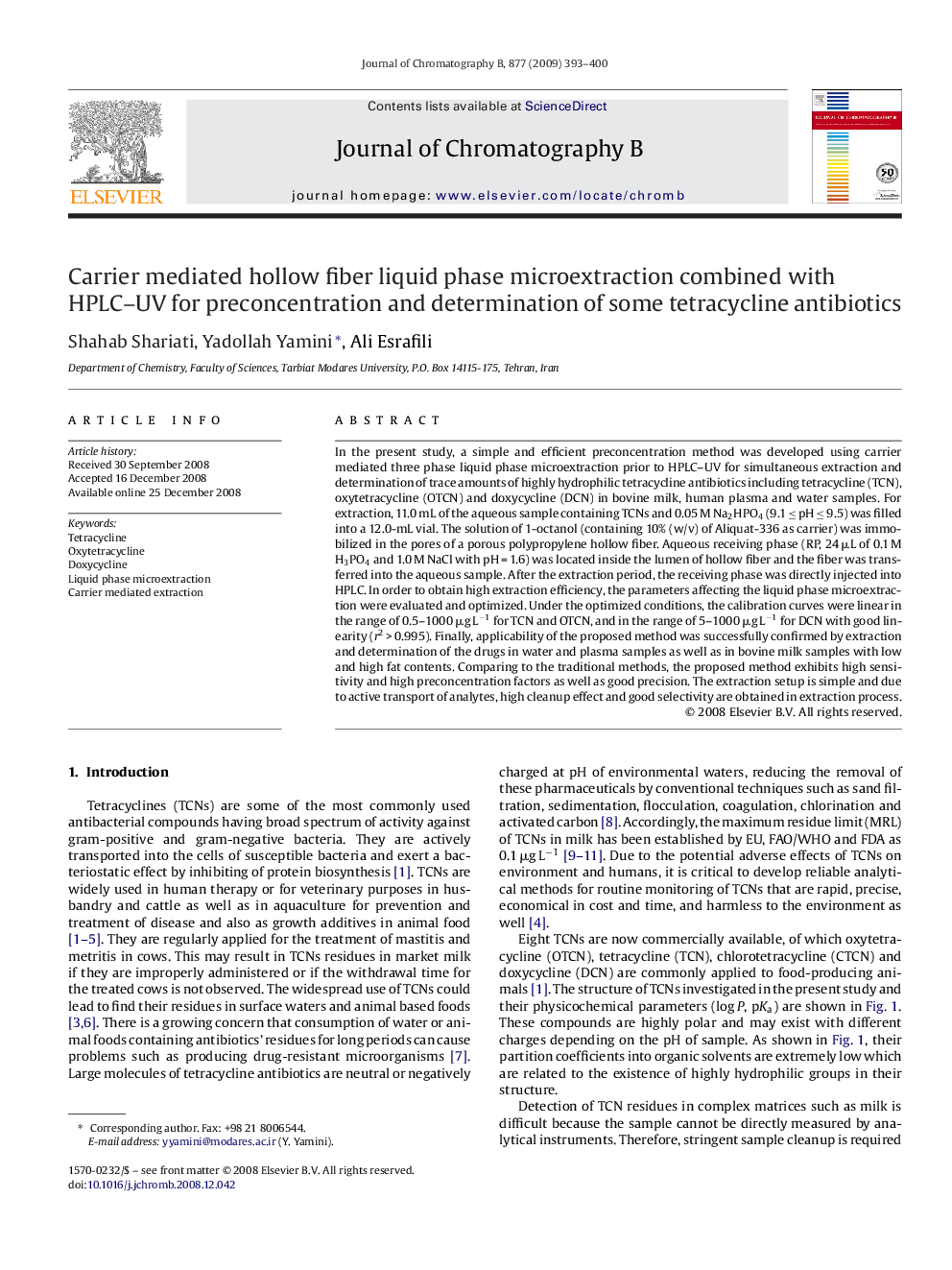 عکس صفحه اول مقاله: Carrier mediated hollow fiber liquid phase microextraction combined with HPLC–UV for preconcentration and determination of some tetracycline antibiotics Carrier mediated hollow fiber liquid phase microextraction combined with HPLC–UV for preconcentration and determination of some tetracycline antibiotics