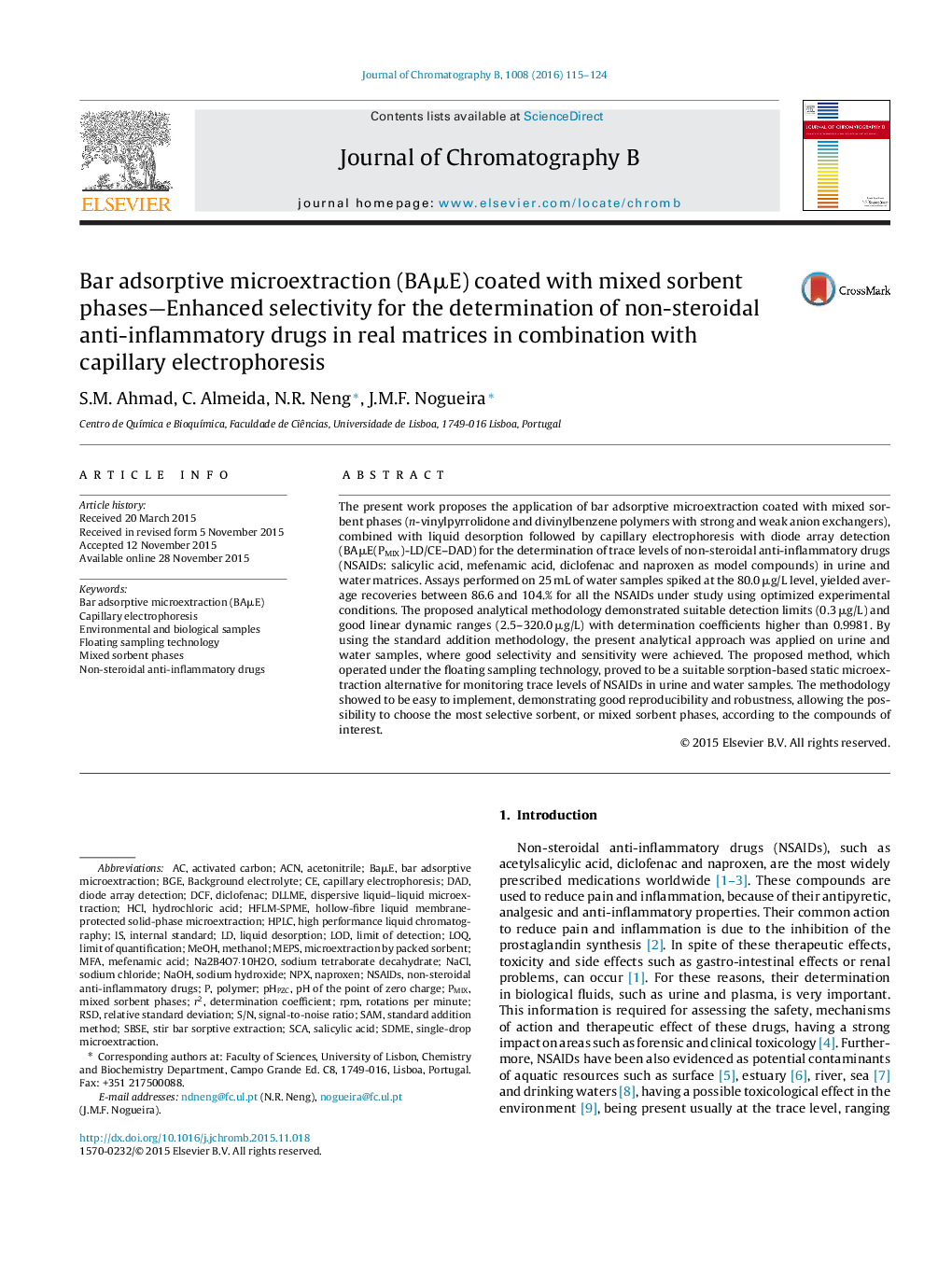 عکس صفحه اول مقاله: Bar adsorptive microextraction (BAμE) coated with mixed sorbent phases—Enhanced selectivity for the determination of non-steroidal anti-inflammatory drugs in real matrices in combination with capillary electrophoresis Bar adsorptive microextraction (BAμE) coated with mixed sorbent phases—Enhanced selectivity for the determination of non-steroidal anti-inflammatory drugs in real matrices in combination with capillary electrophoresis