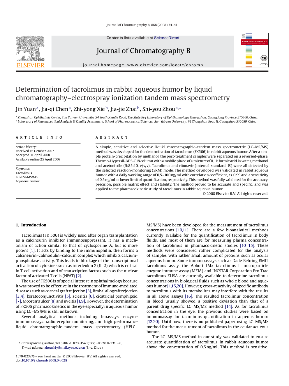 Determination of tacrolimus in rabbit aqueous humor by liquid chromatography–electrospray ionization tandem mass spectrometry