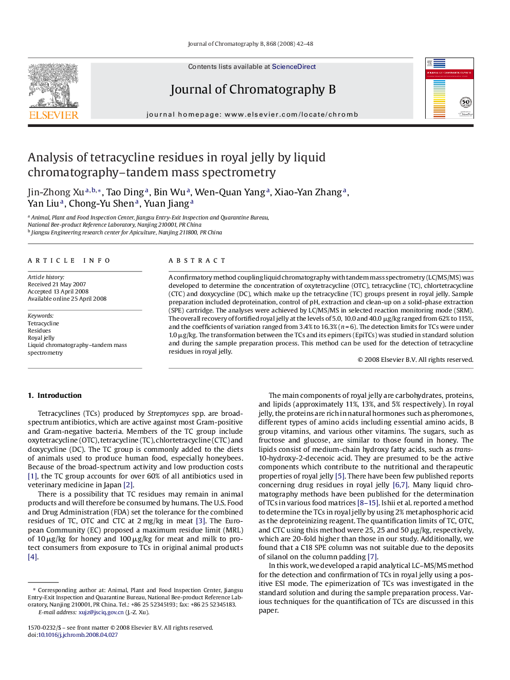 Analysis of tetracycline residues in royal jelly by liquid chromatography–tandem mass spectrometry